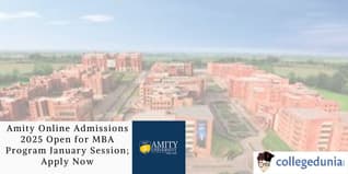 Amity Online Admissions 2025 Open for MBA Program January Session; Apply Now